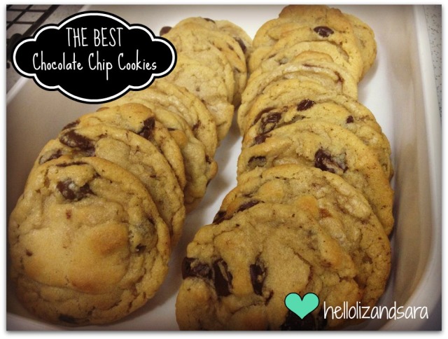 Best Chocolate Chip Cookies! Hands Down! @hellolizandsara.wordpress.com